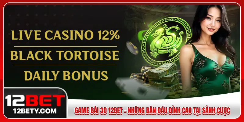 game bài 3d 12BET