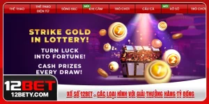 chơi xổ số 12BET