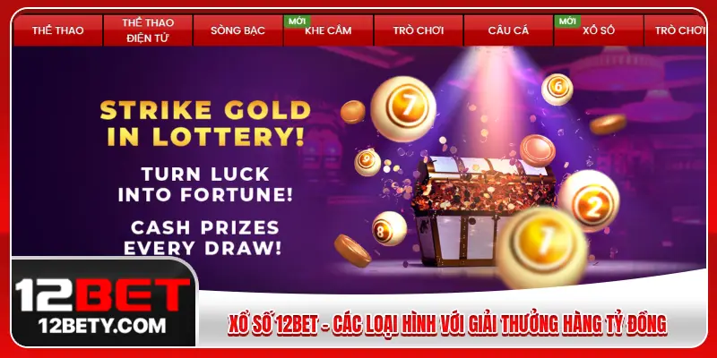 chơi xổ số 12BET