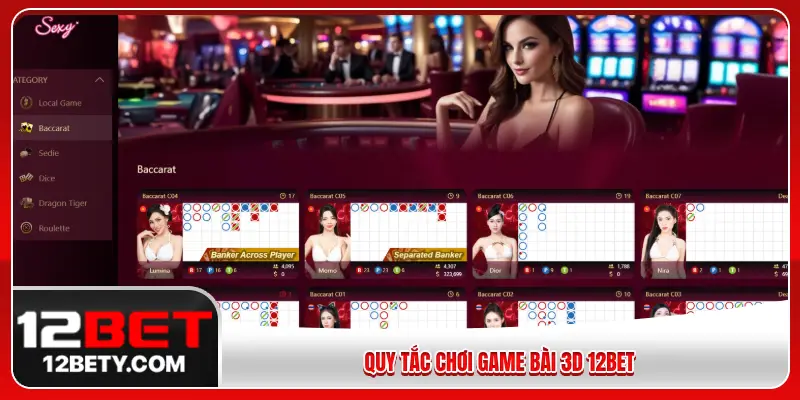Quy tắc chơi game bài 3D 12BET