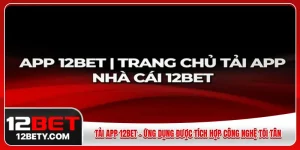 tải app 12BET
